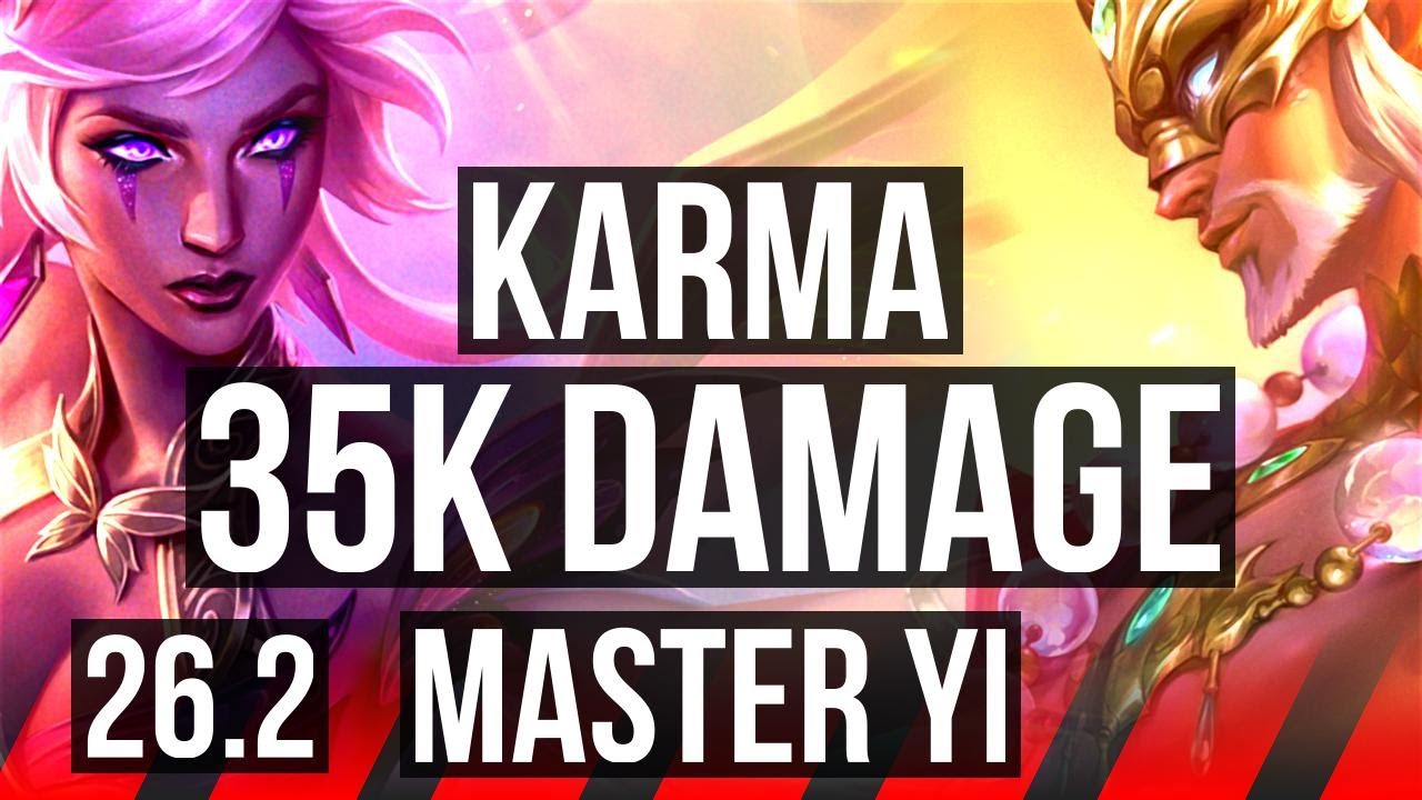 KARMA vs MASTER YI (TOP) | 35K damage, Perfect KDA: 11/0/6 | EUW Diamond | 26.2