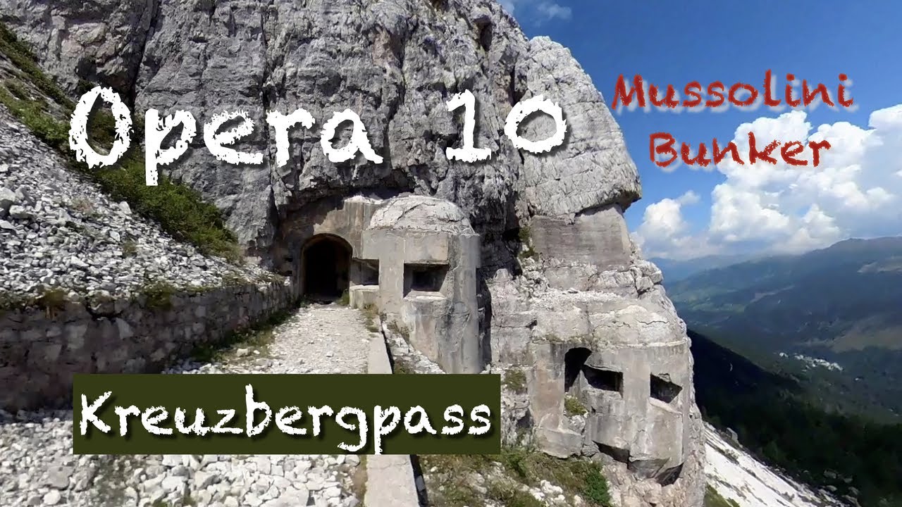 Opera 10 Bunker am Kreuzbergpass