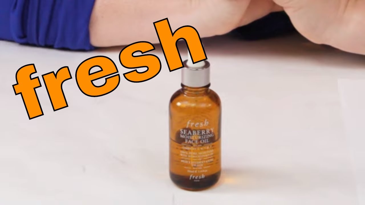 FRESH Seaberry Moisturizing Face Oil Review & How to Use