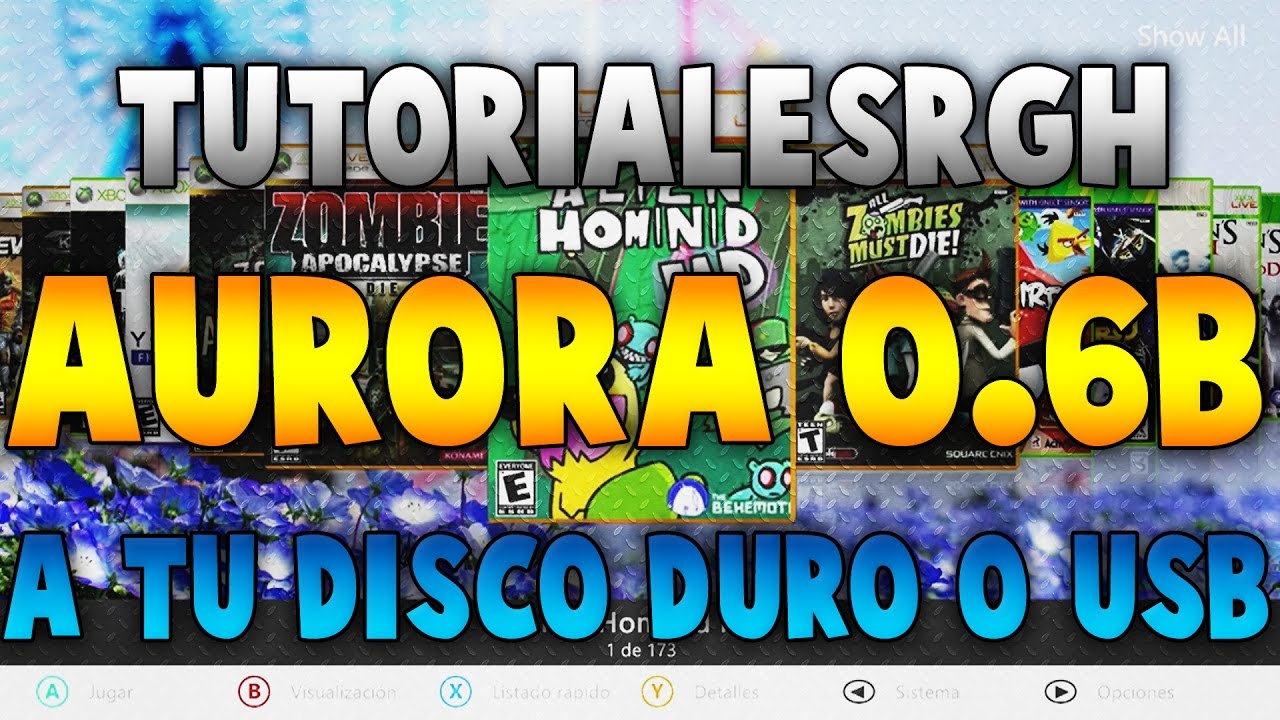 #TutorialesRgh - ¿Cómo instalar Aurora 0.6b con Rgh? USB o Disco Duro