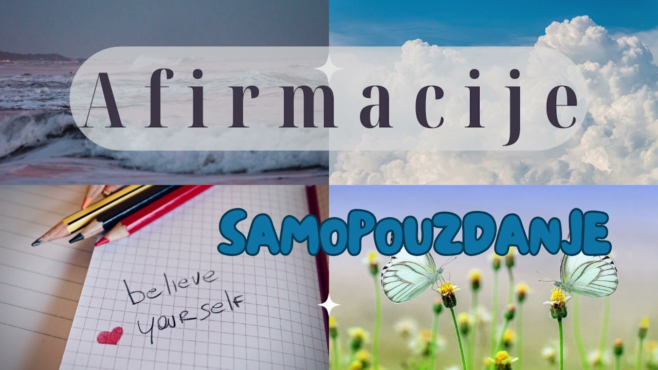 Afirmacije🐱‍🏍Samopouzdanje🐱‍🏍Reprogramiranje uvjerenja o sebi💟