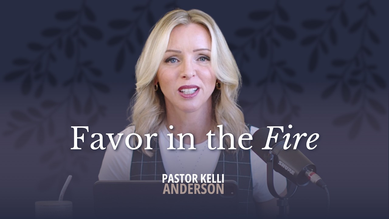 Favor in the Fire: Why Hard Seasons Don't Cancel God's Favor