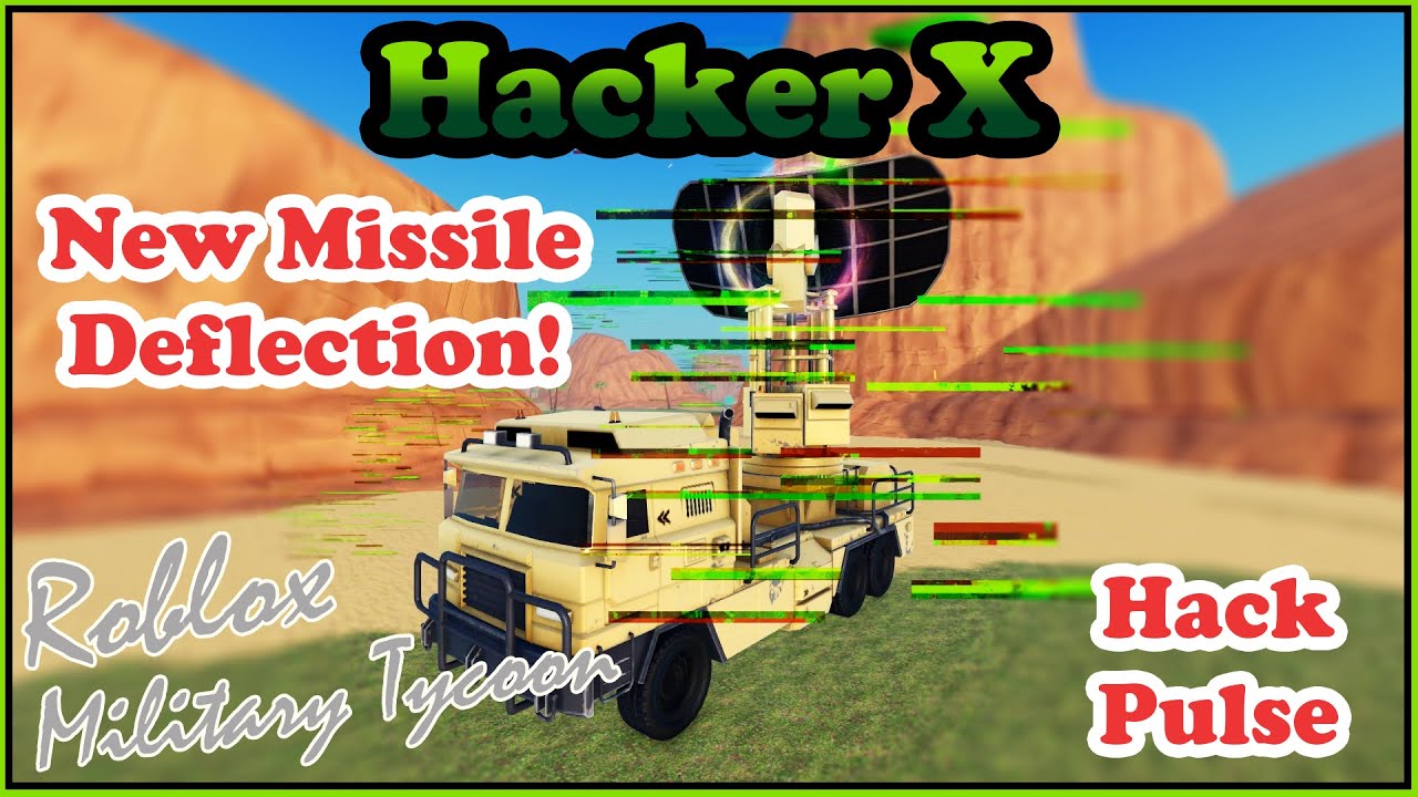 Hacker X, What Can It Hack? Military Tycoon Roblox