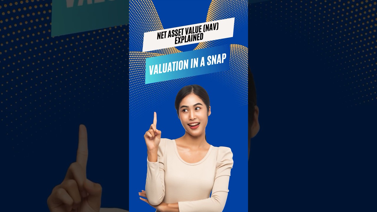 Dive into NAV: The Ultimate Valuation Guide 