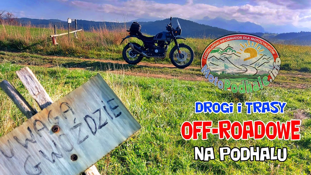 Drogi i trasy off-roadowe na Podhalu | MotoPodhale.info
