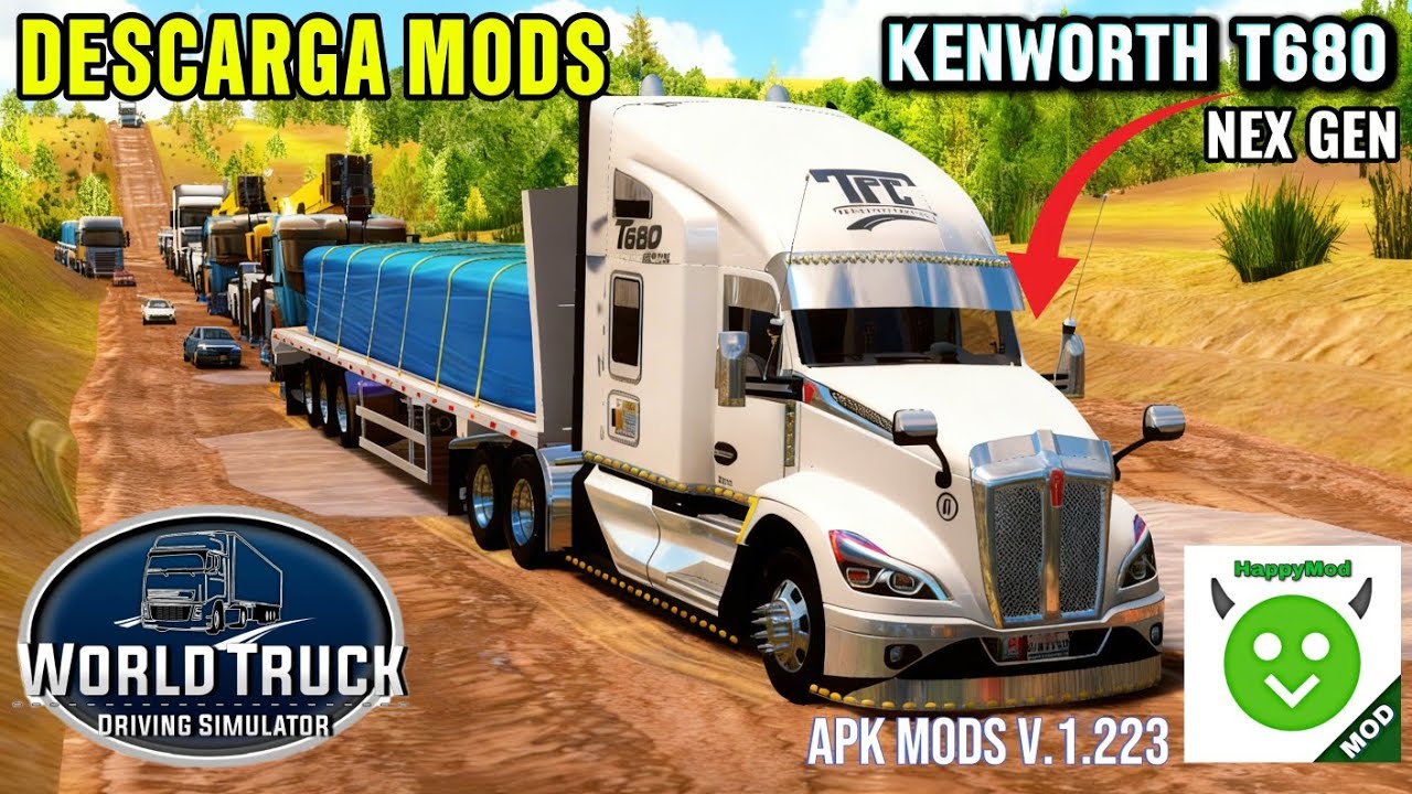 Liberación de Mods para World Truck Driving Simulator | Kenworth T680 Nex Gen 