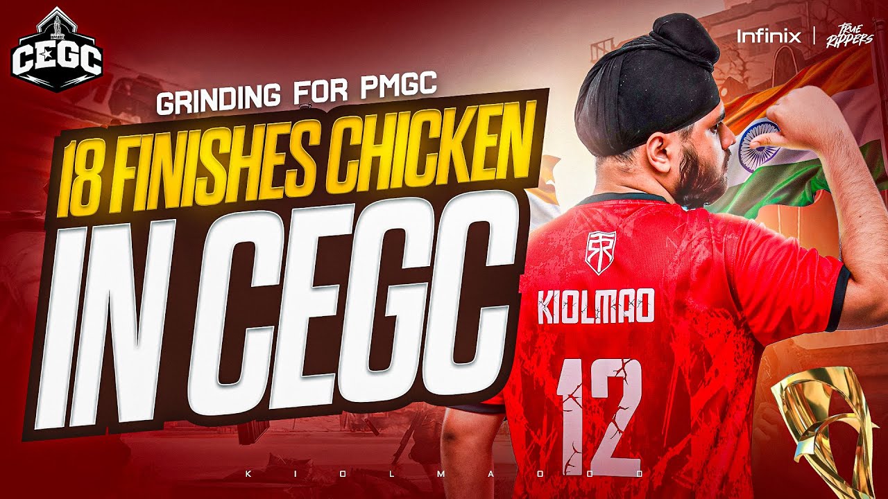 Grinding For PMGC 🇮🇳🇹🇭 | 18 Finishes Chicken in CEGC | Infinix True Rippers | KioLmao