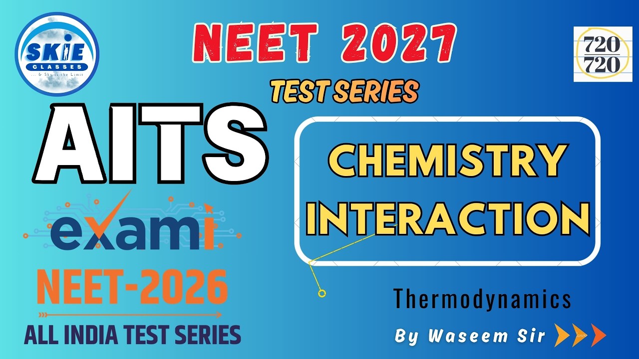 AITS-27 ФАЗА-I || Разбор работы по химии | Тест №: 02 | От Waseem Sir | Sadam KIE #skie #aits