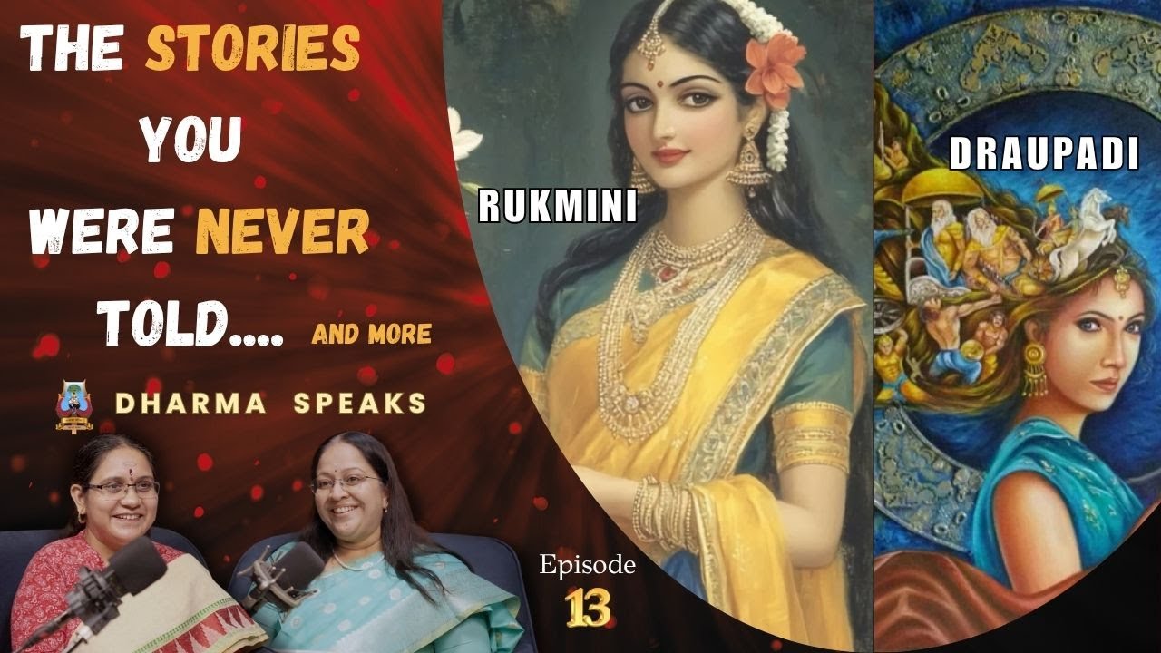 Rukmini, Draupadi- Listen to the facts you were never told by @saiswaroopa iyer Learn Itihasa