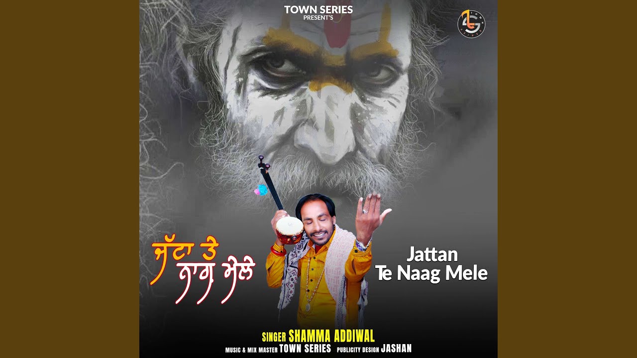 Jattan Te Naag Mele