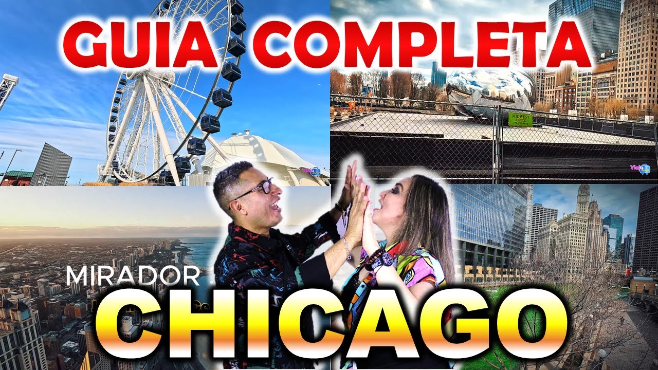 Que puedes hacer en CHICAGO [GUIA COMPLETA]