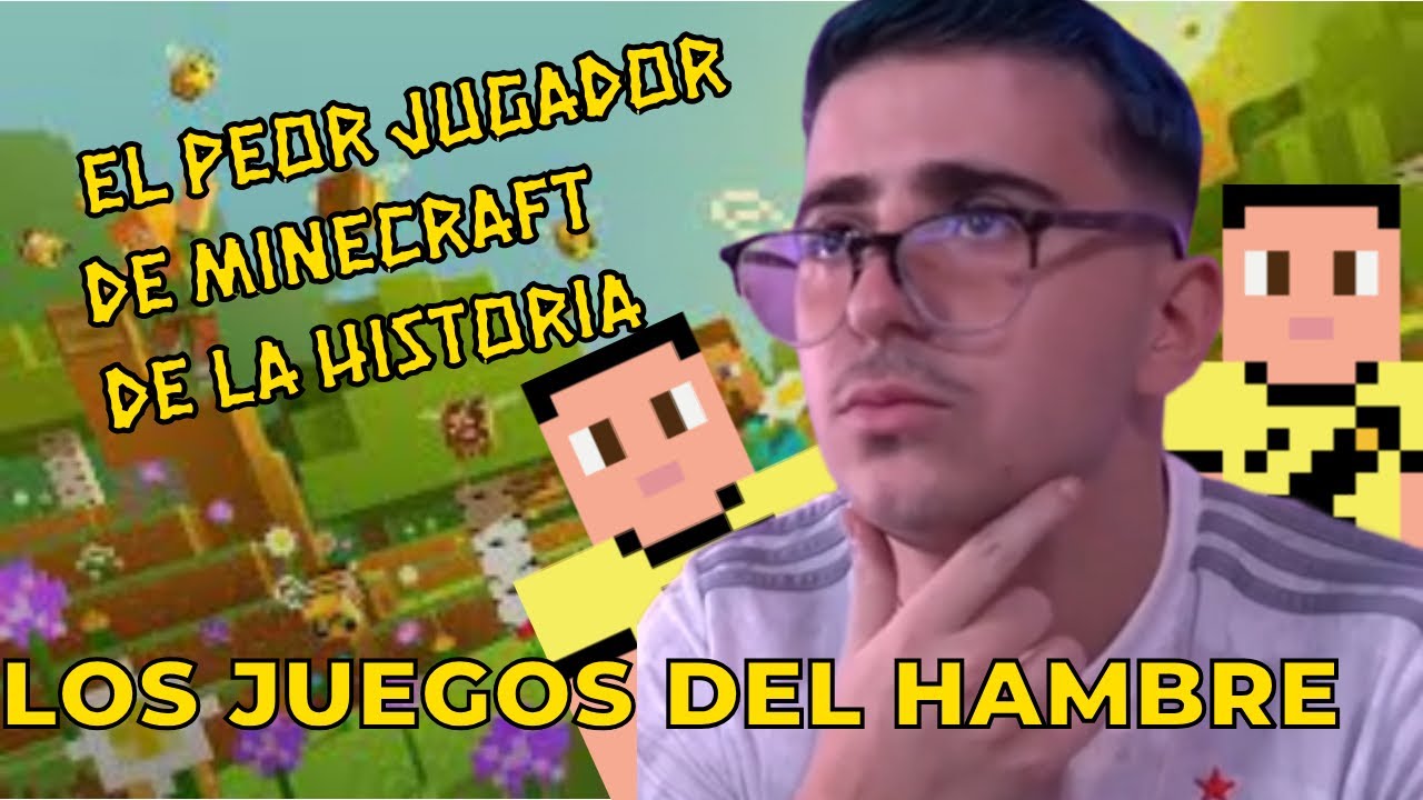 JOSELETE en los Juegos Del Hambre!!! EL PEOR JUGADOR DE MINECRAFT DE LA HISTORIA!!!