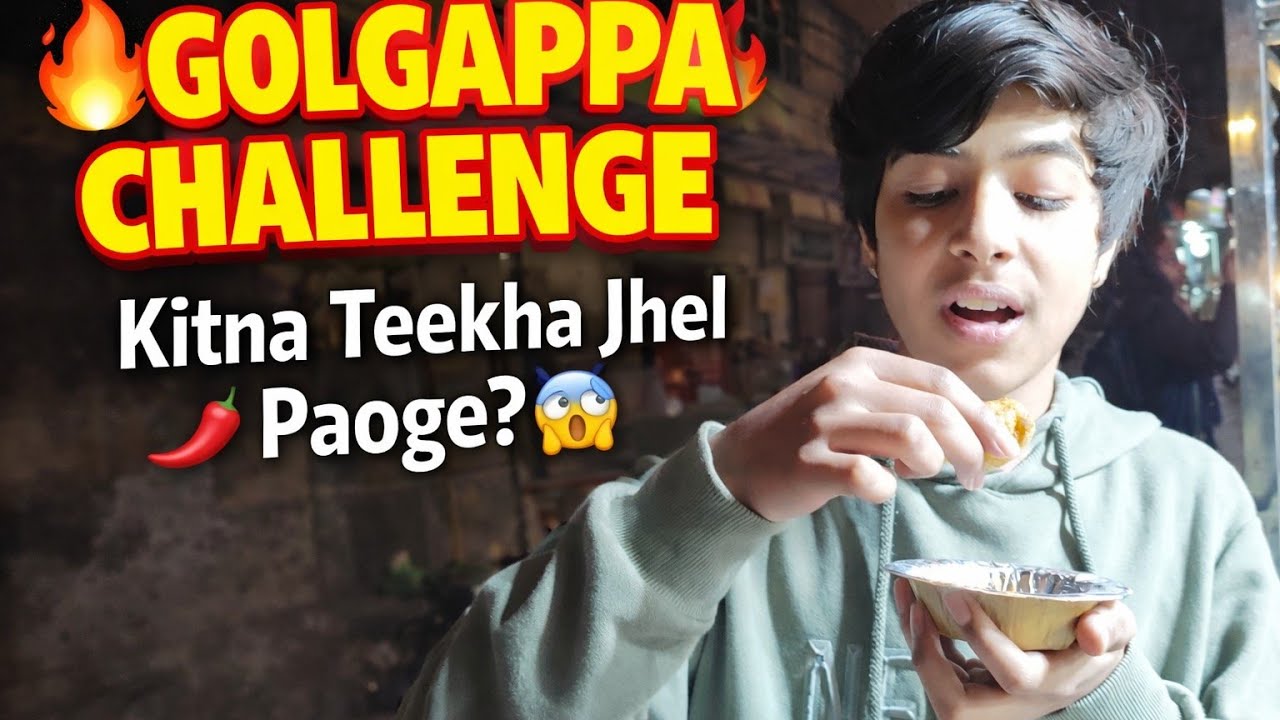 Golgapa chalenge 