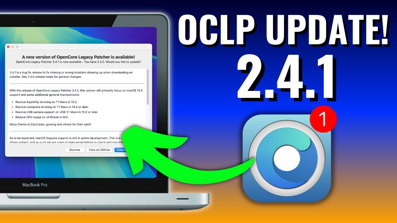 OpenCore Legacy Patcher 2.4.1 Update! Let's talk about it + macOS Tahoe