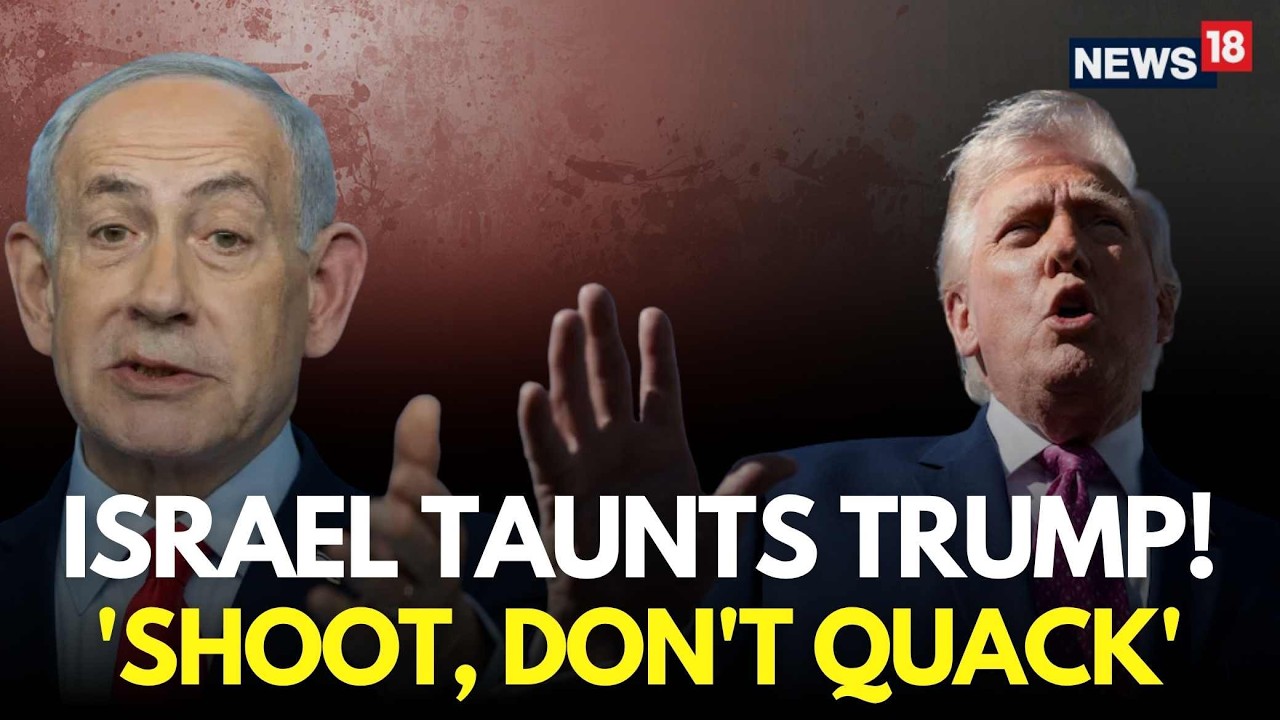 US Iran War LIVE | Israel Mocks Trump Over Hormuz Blockade | Netanyahu | Trump Iran War | N18G