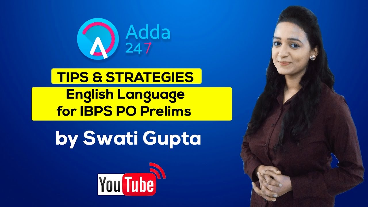 Tips & Strategies for English Language for IBPS PO Prelims | In English