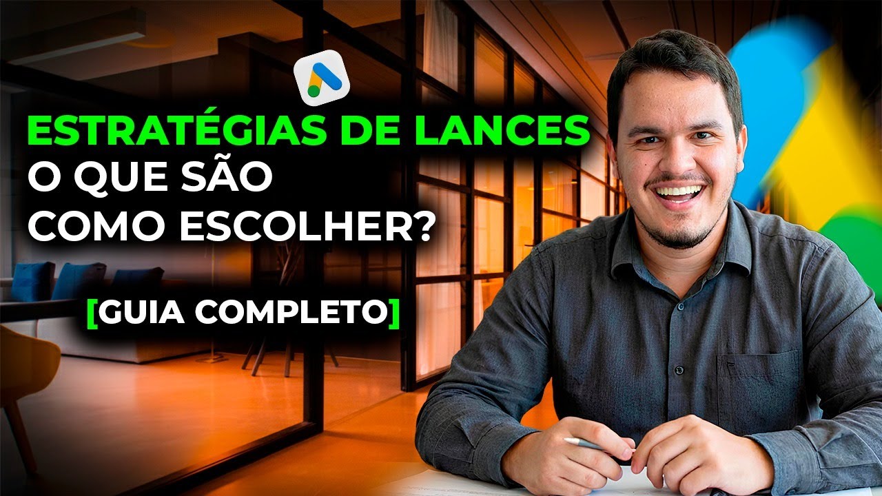 Estratégias de Lance no Google Ads (GUIA COMPLETO 2026)