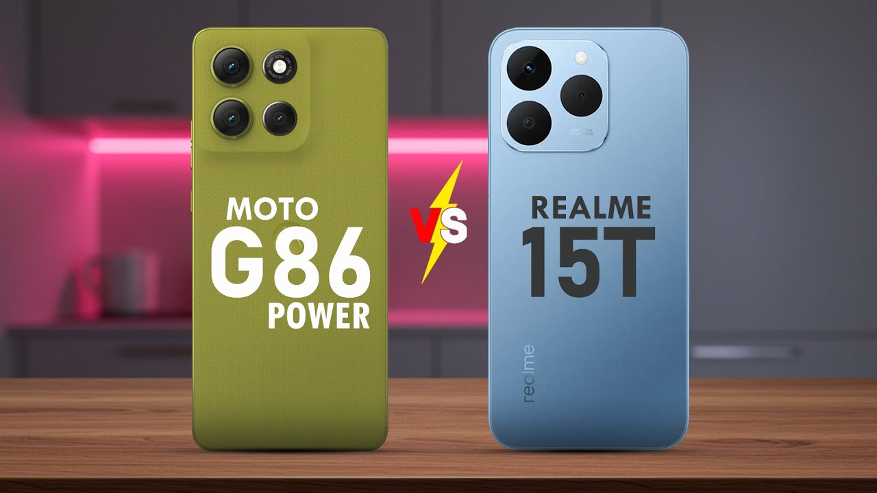 MOTO G86 POWER VS REALME 15T - Prices are almost the same but which one is the best?