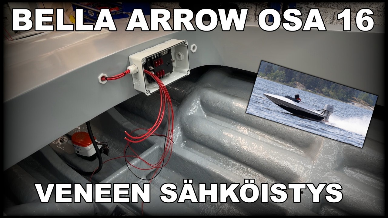 Bella Arrow pikaliippari osa 16 - veneen sähköistys