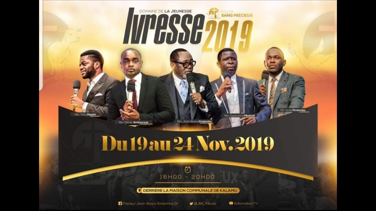 IVRESSE 2019 AVEC RÉVÉREND VICKY DISASHI   JEUNESSE SANG PRÉCIEUX