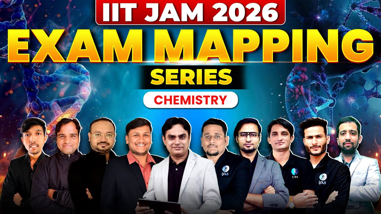 Chemistry | IIT JAM Biotechnology 2026 | Exam Mapping Series | IFAS