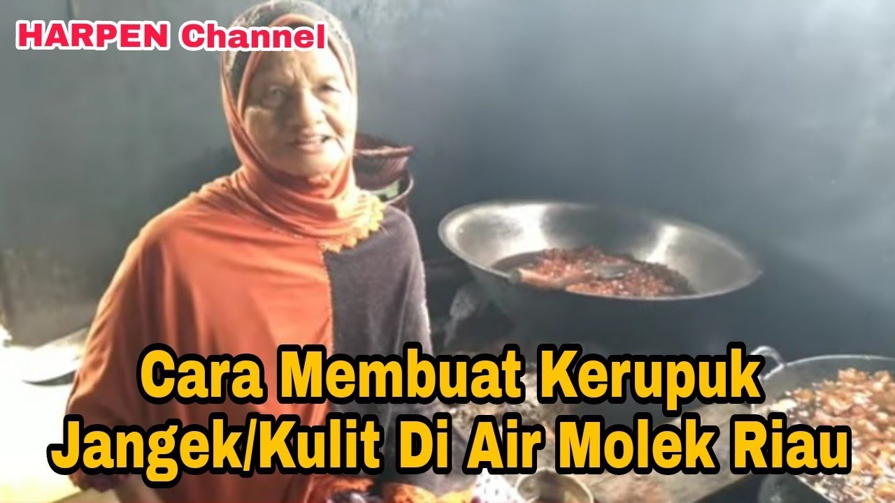 Cara Membuat Kerupuk Kulit Sapi Di Air Molek Riau| cowhide crackers