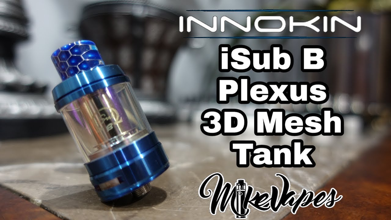 Chain Vaping The Innokin iSub B 3D Plexus Mesh Tank - Mike Vapes