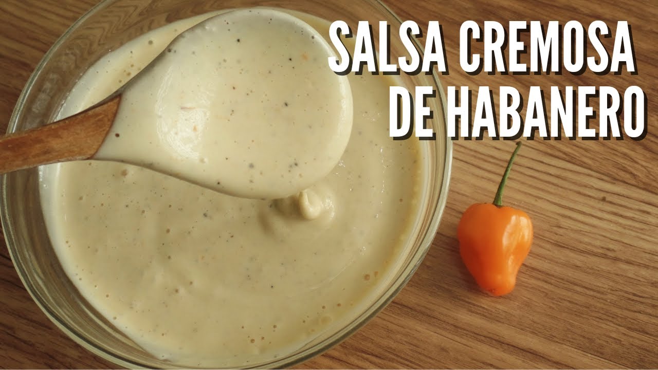 Salsa Cremosa Habanera - Alioli de Chile Habanero🔥