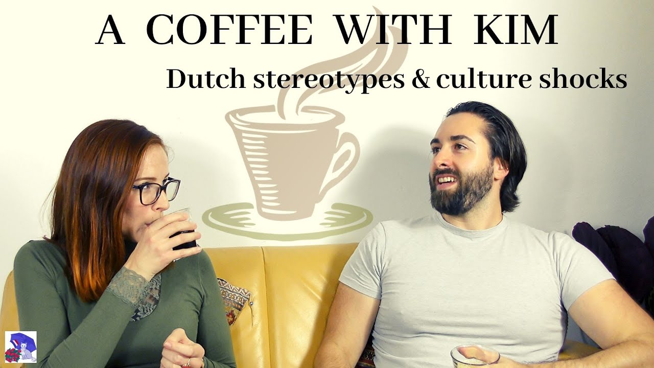 ☕A coffee with Kim: talking with a student about stereotypes, culture shocks &the Dutch language🇳🇱