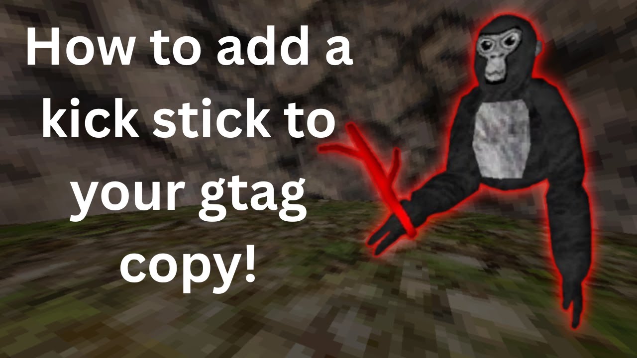 How to add a kick stick to your gtag copy!