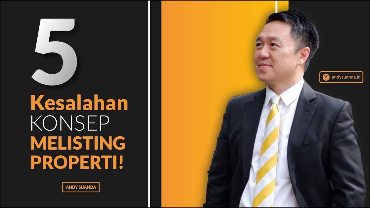 5 Kesalahan Konsep Melisting Properti #agenproperti #brokerproperti