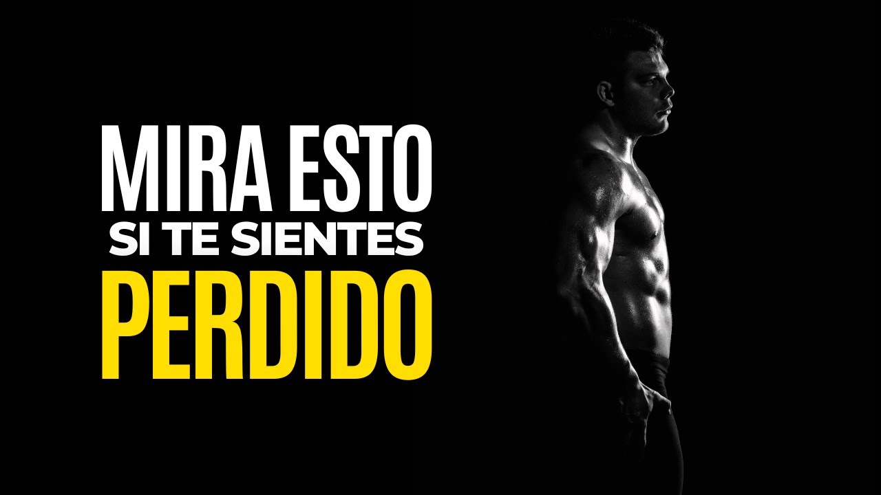 Cuando Un Hombre Se Siente PERDIDO Esto Es Lo Que Debe Hacer…