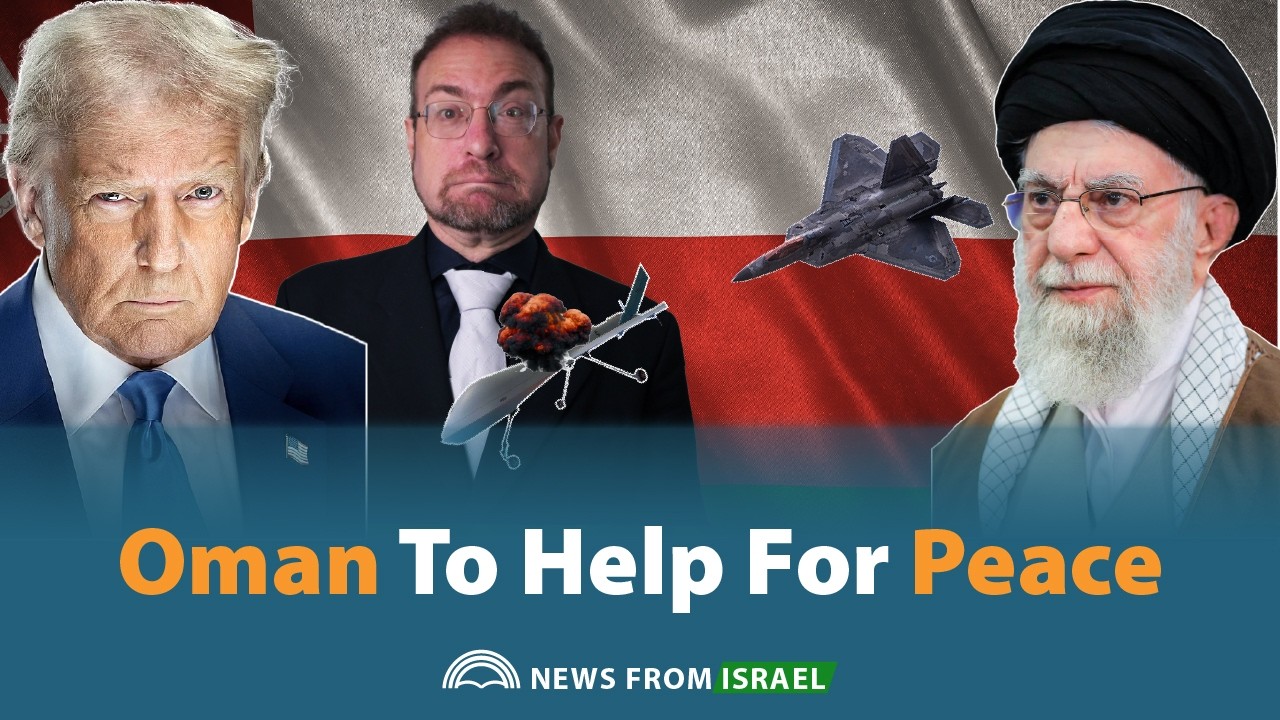 News From Israel: Oman Talks will Decide The Future