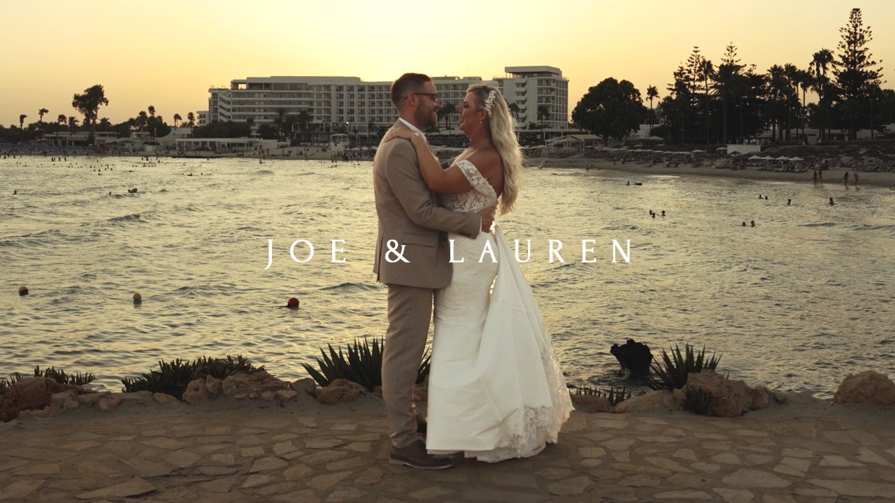 What Happens in Ayia Napa, Stays in Ayia Napa | Joe & Lauren | Cyprus Destination Wedding Film 🇨🇾