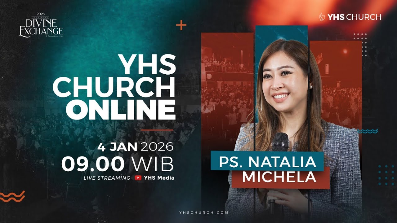 IBADAH ONLINE GEREJA YHS | Ps NATALIA MICHELA - 04 JANUARI 2026