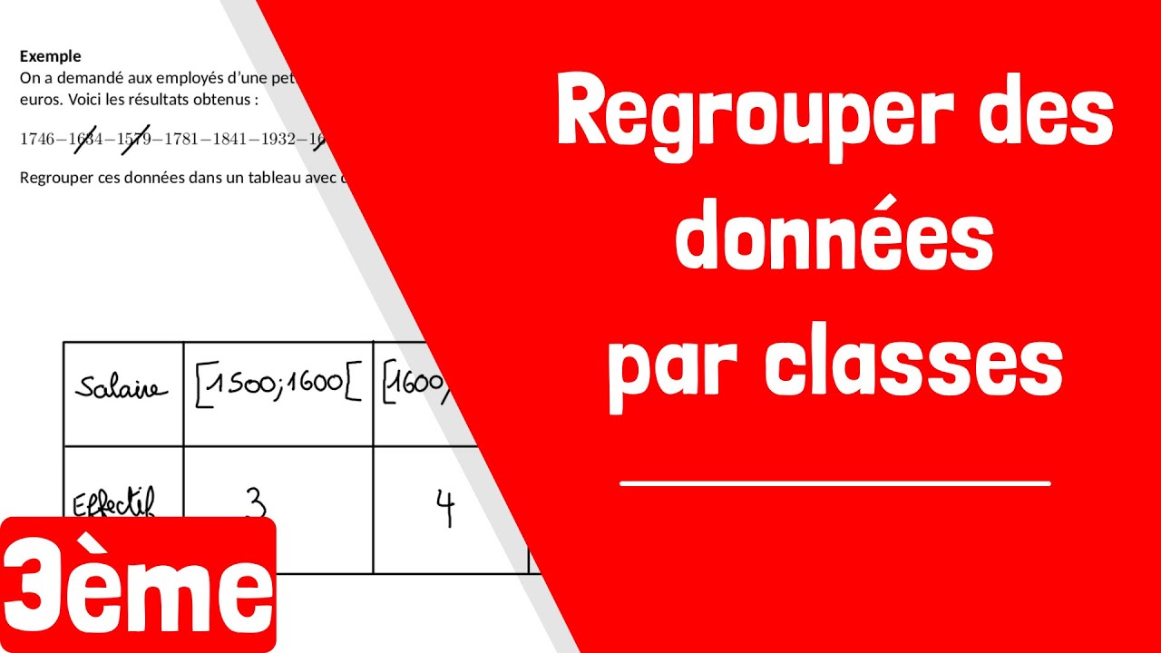 Comment regrouper des donn&eacute;es par classes ?