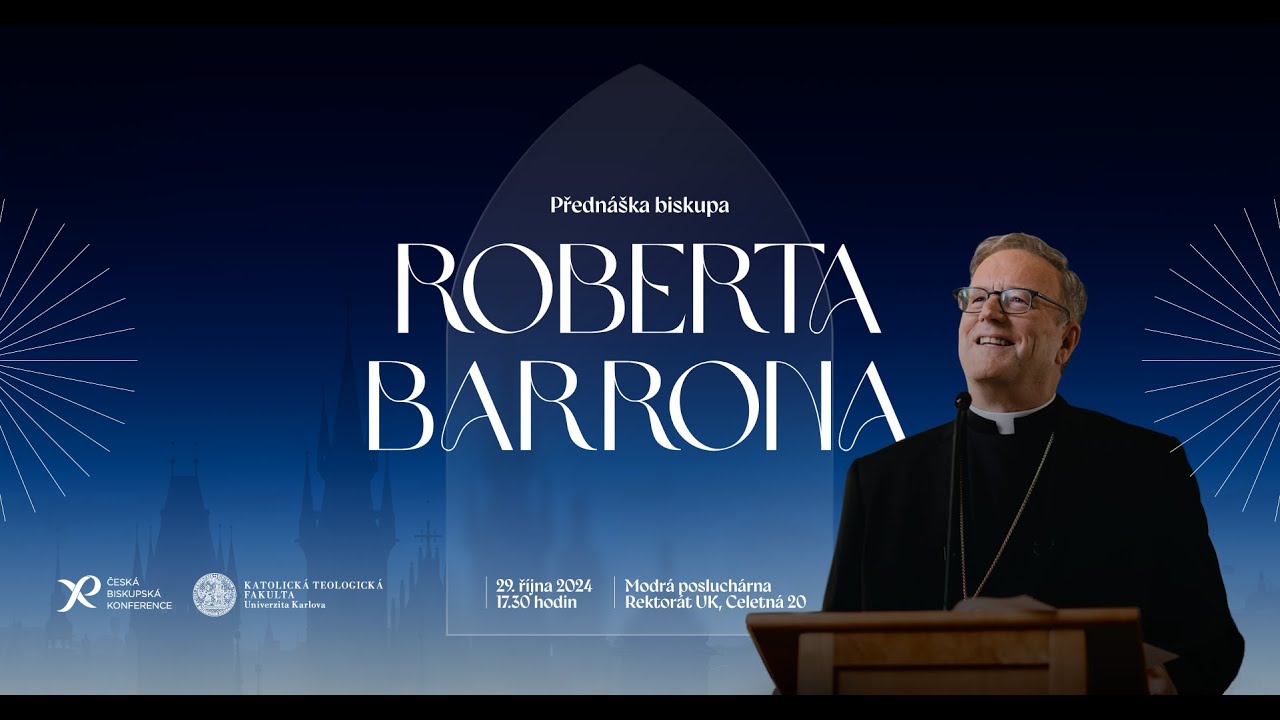 Přednáška biskupa Roberta Barrona: Ipsum Esse and Social Teaching of the Church