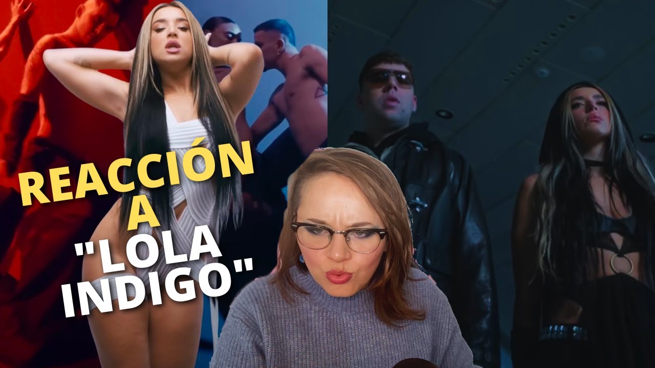REACCIÓN LOLA INDIGO (SANTA/ EL TONTO)