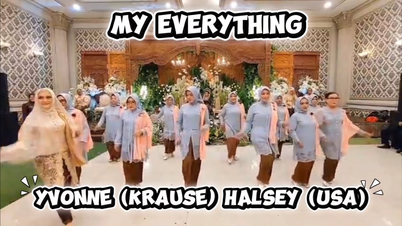 My Everything Line Dance || Yvonne (Krause) Halsey (USA) || High Beginner
