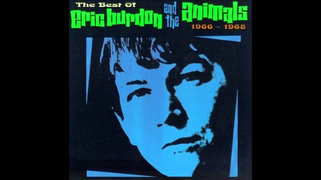 The Animals (with Eric Burdon) DON'T BRING ME DOWN hq
