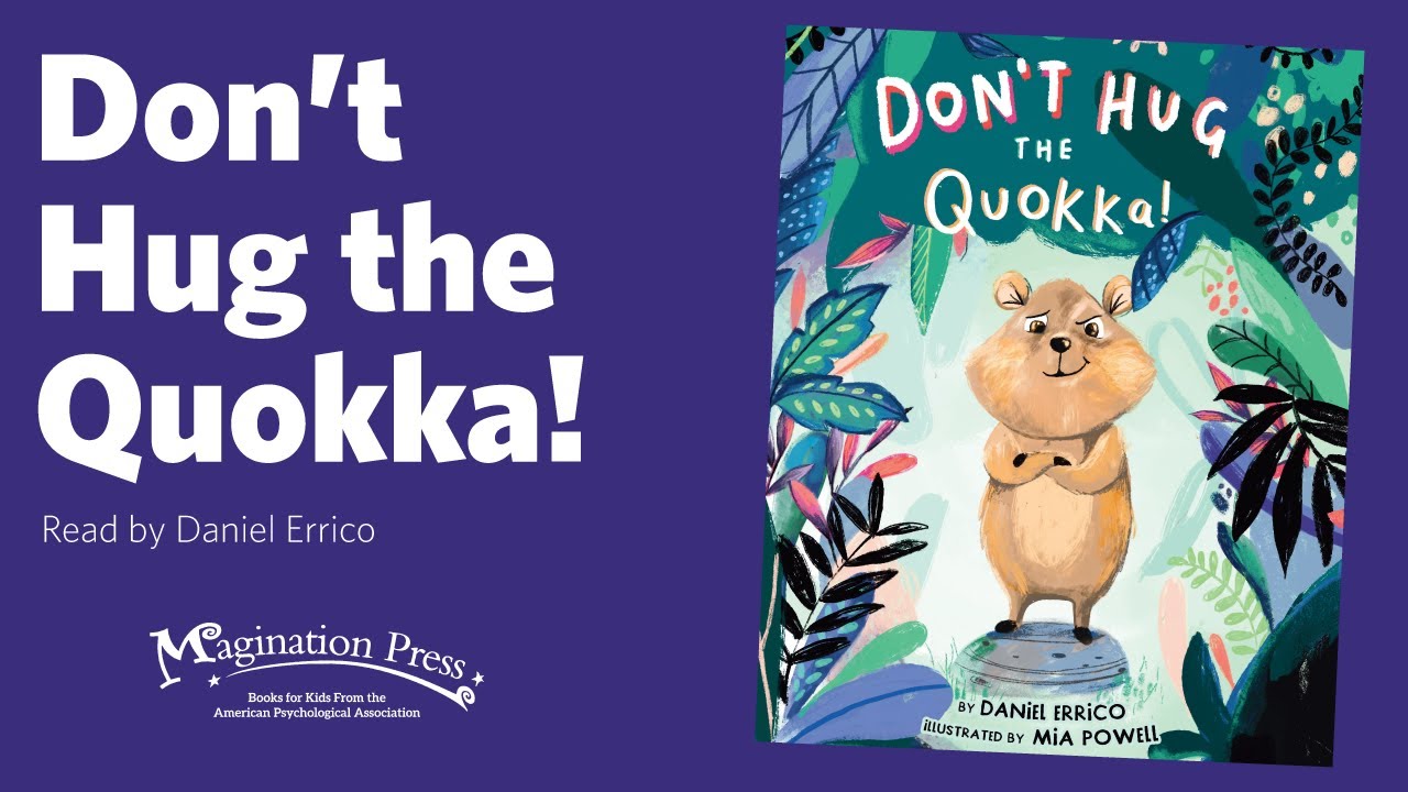 Don't Hug the Quokka read by Daniel Errico