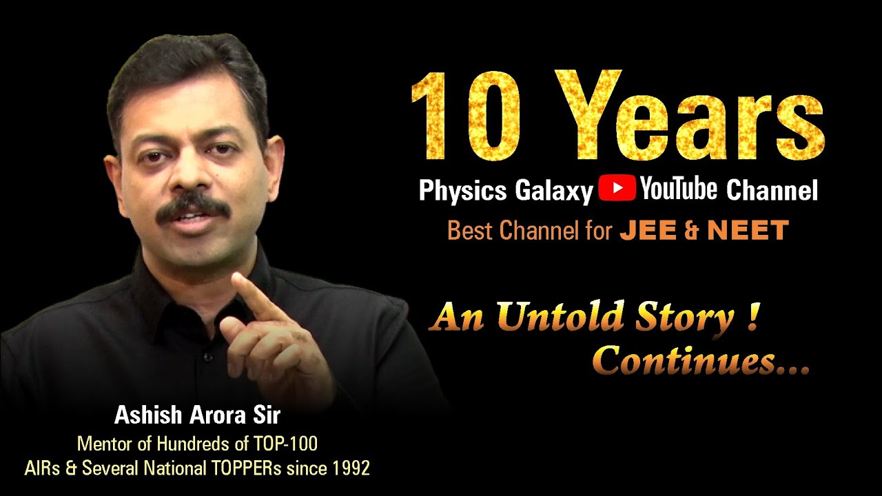 Ashish Arora Sir at Physics Galaxy : Watch the Untold Story