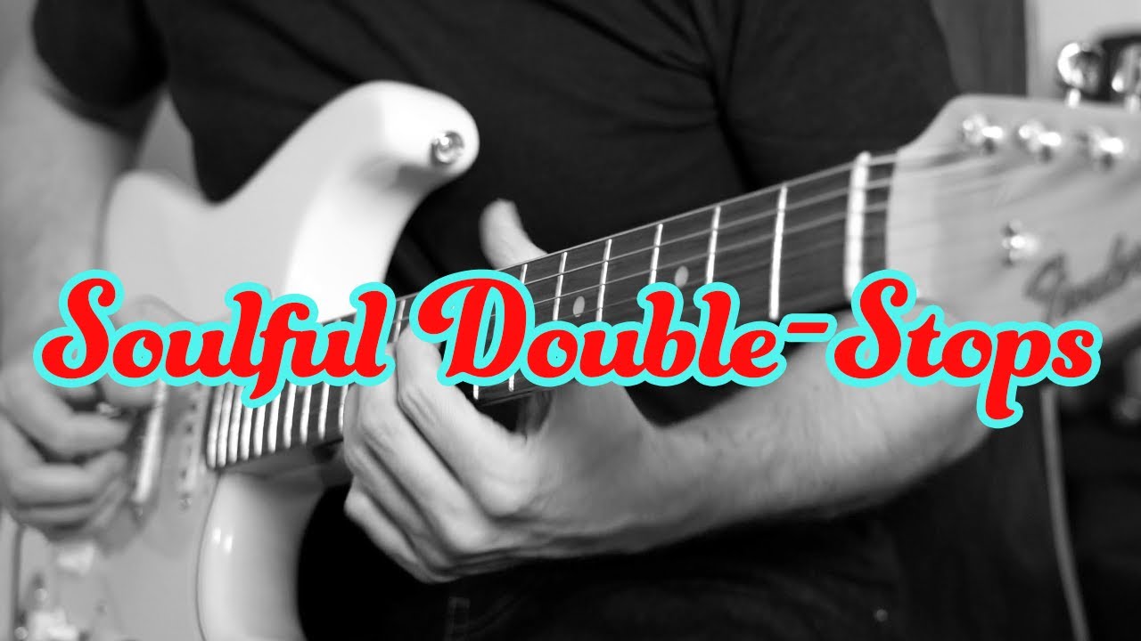 Lyrical soul soloing with double-stops