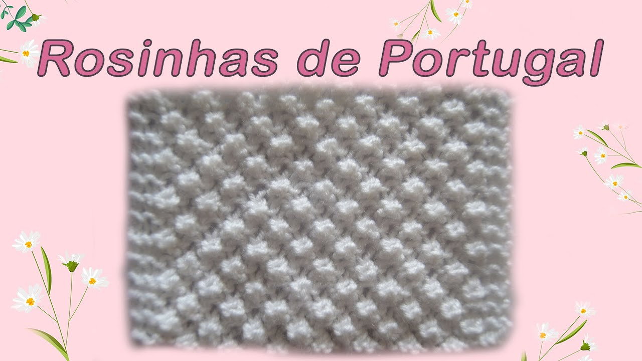 Como fazer o ponto Rosinhas de Portugal Passo a Passo