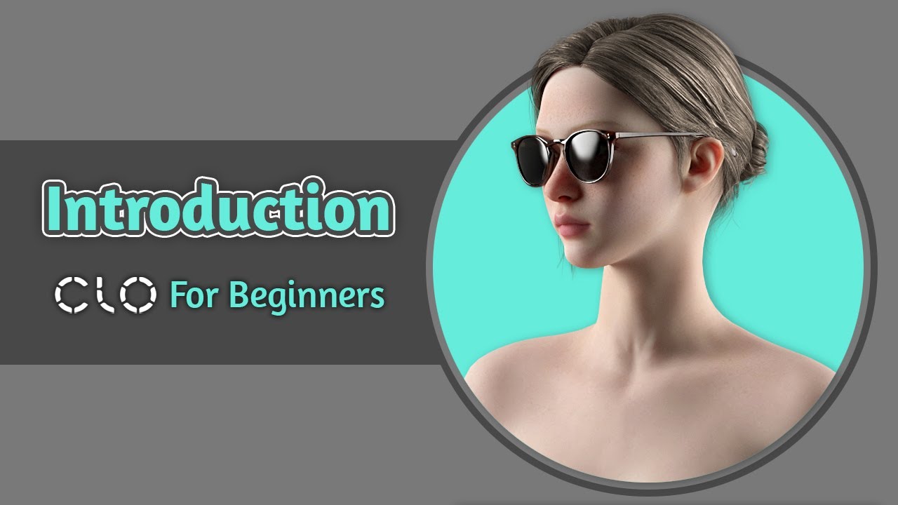 آموزش مقدماتی کلوتریدی - جلسه‌ی اول: مقدمه [ENG Sub] Session 1: Introduction to CLO3D
