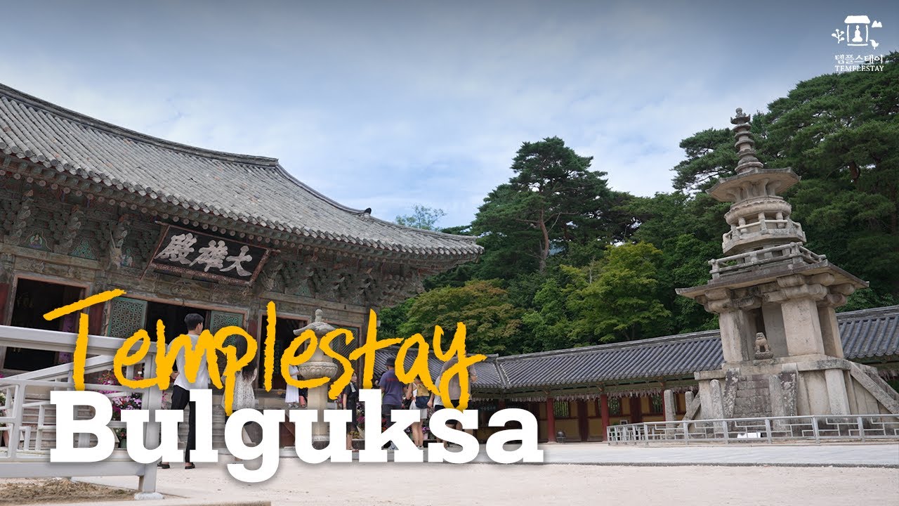 [Templestay] Bulguksa 불국사 템플스테이