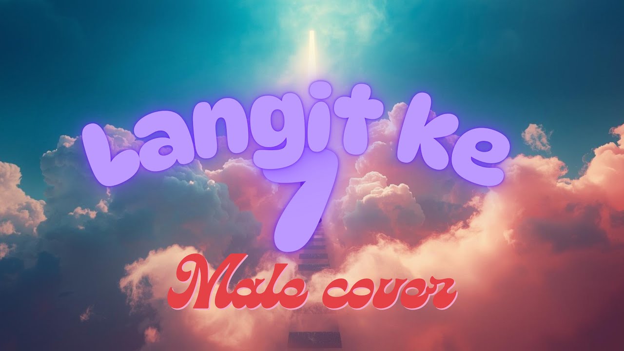 SHARIFAH ZARINA - LANGIT KETUJUH MALE COVER