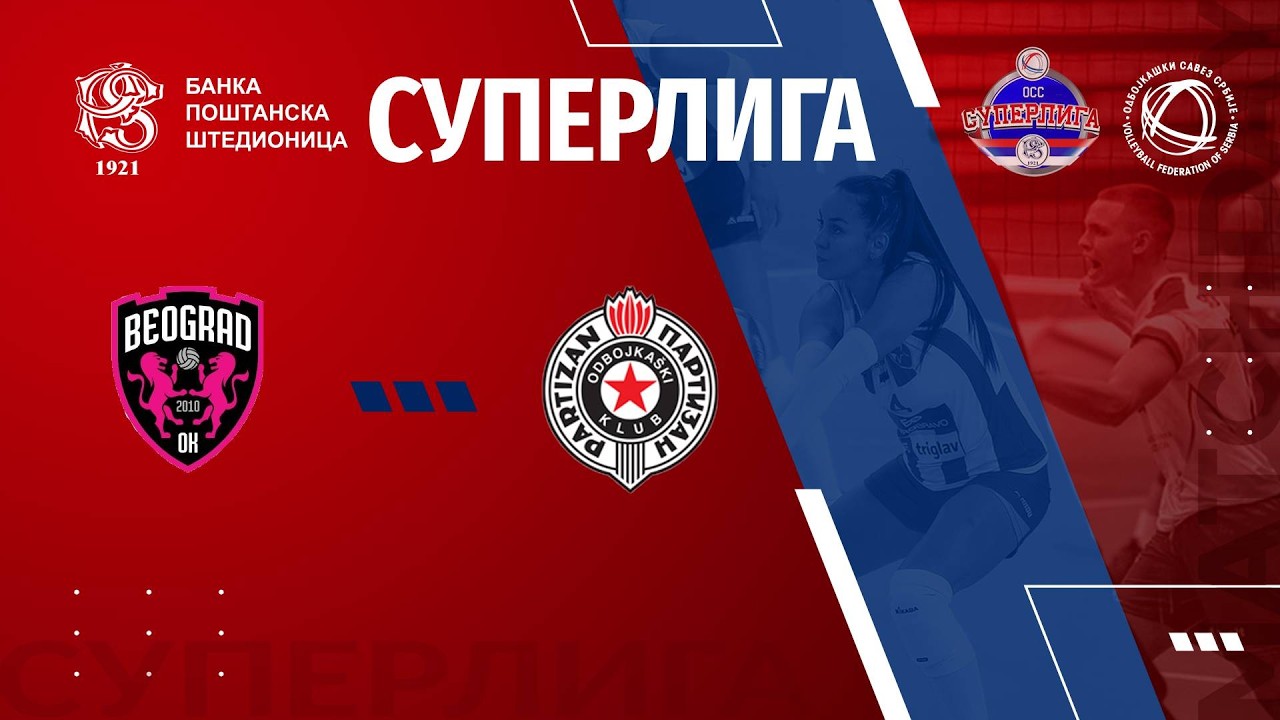 live🔴BEOGRAD 🆚 PARTIZAN CBS /18. KOLO BANKA POŠTANSKA ŠTEDIONICA SUPERLIGE ZA ODBOJKAŠICE/