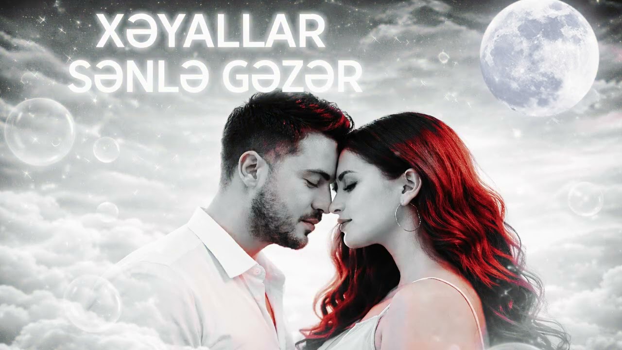 Rauf & Elnarə - Xəyallar Sənlə Gəzər (2026 Yeni Şarkı)