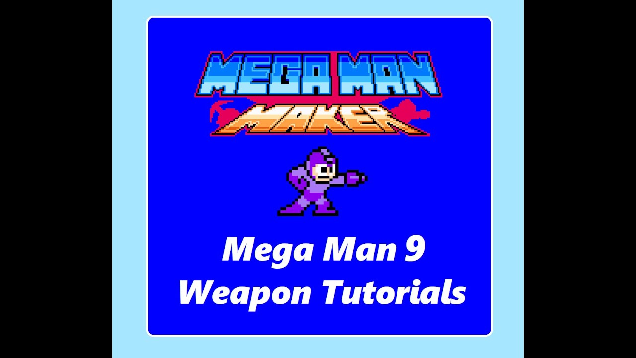 Освойте арсенал оружия Mega Man 9 в Mega Man Maker!